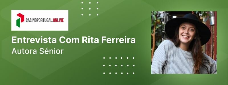 Entrevista Com Rita Ferreira