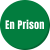 Conheça as regras do En Prison