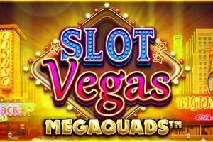 Slot Vegas Megaquads